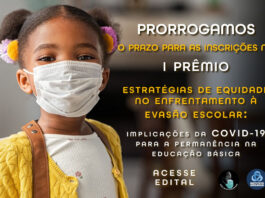 Prorrogamos o prazo para as inscrições no I Prêmio Estratégias de Equidade no Enfrentamento à Evasão Escolar: